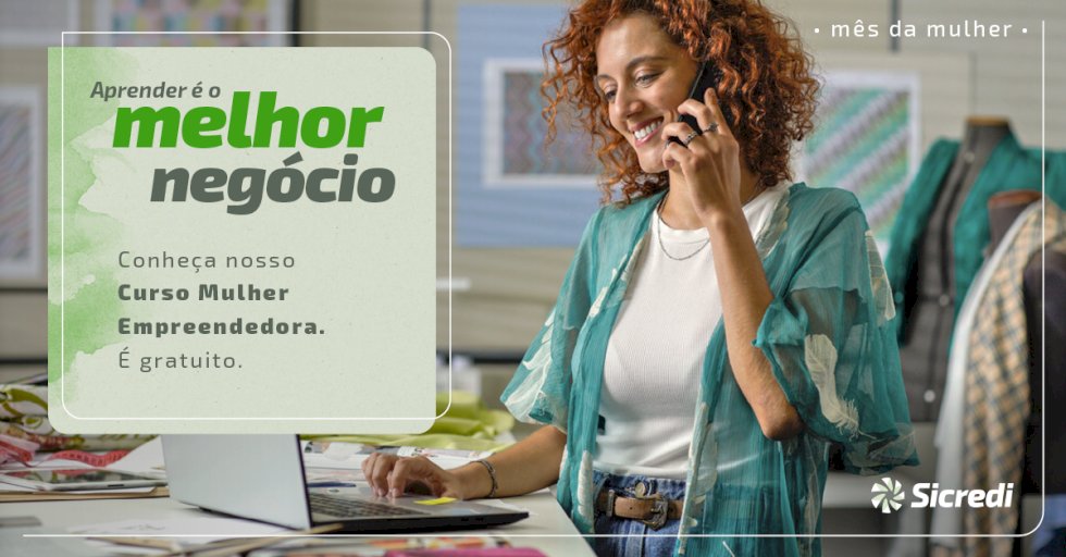 Sicredi incentiva empreendedorismo feminino com carteira de R$ 7,7 bilhões