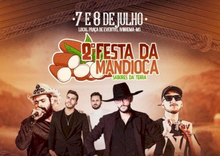 2ªFesta da mandioca “Sabores da Terra” começa hoje em Ivinhema