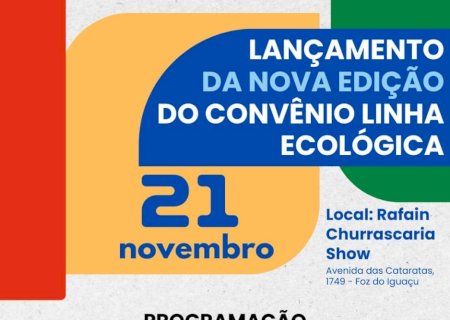 Itaipu promove lançamento da nova edição do Convênio Linha Ecológica: Educação, Cultura e Sustentabilidade