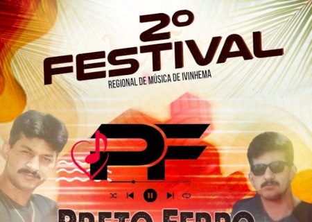 Ivinhema - Estão abertas as inscrições para segundo Festival Regional de Música de Ivinhema Preto Ferro