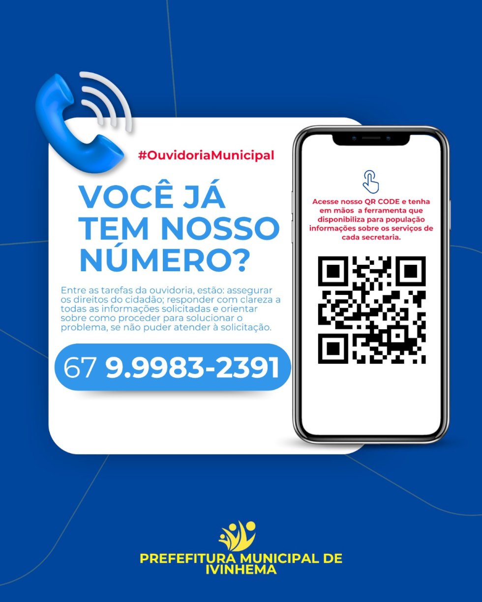 Prefeitura municipal de Ivinhema divulga canal direto entre munícipe e ouvidoria
