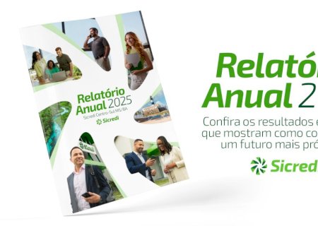 Sicredi Centro-Sul MS/BA divulga Relatório Anual 2025