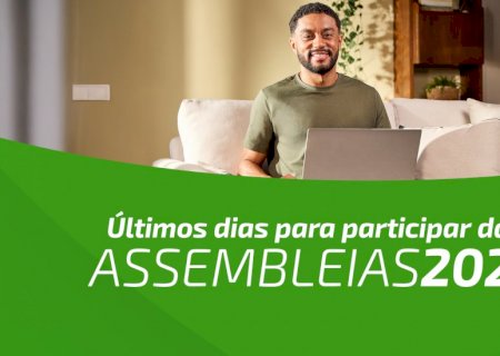 Assembleias da Sicredi Centro-Sul MS/BA entram na reta final e votação digital encerra dia 24 de abril