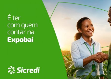 Sicredi Centro-Sul MS/BA estará presente na 35ª EXPOBAI com condições especiais para associados
